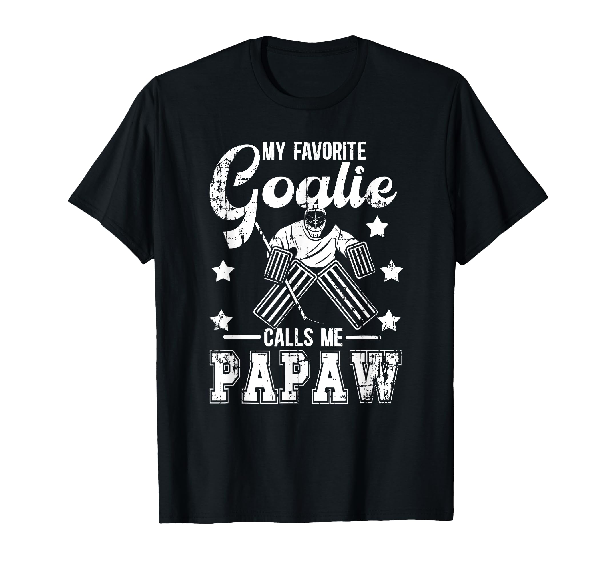 My Favorite Ice Hockey Goalie T-Shirt - Casual Everyday Wear for Adults - T-Shirt, Sweatshirt, Hoodie