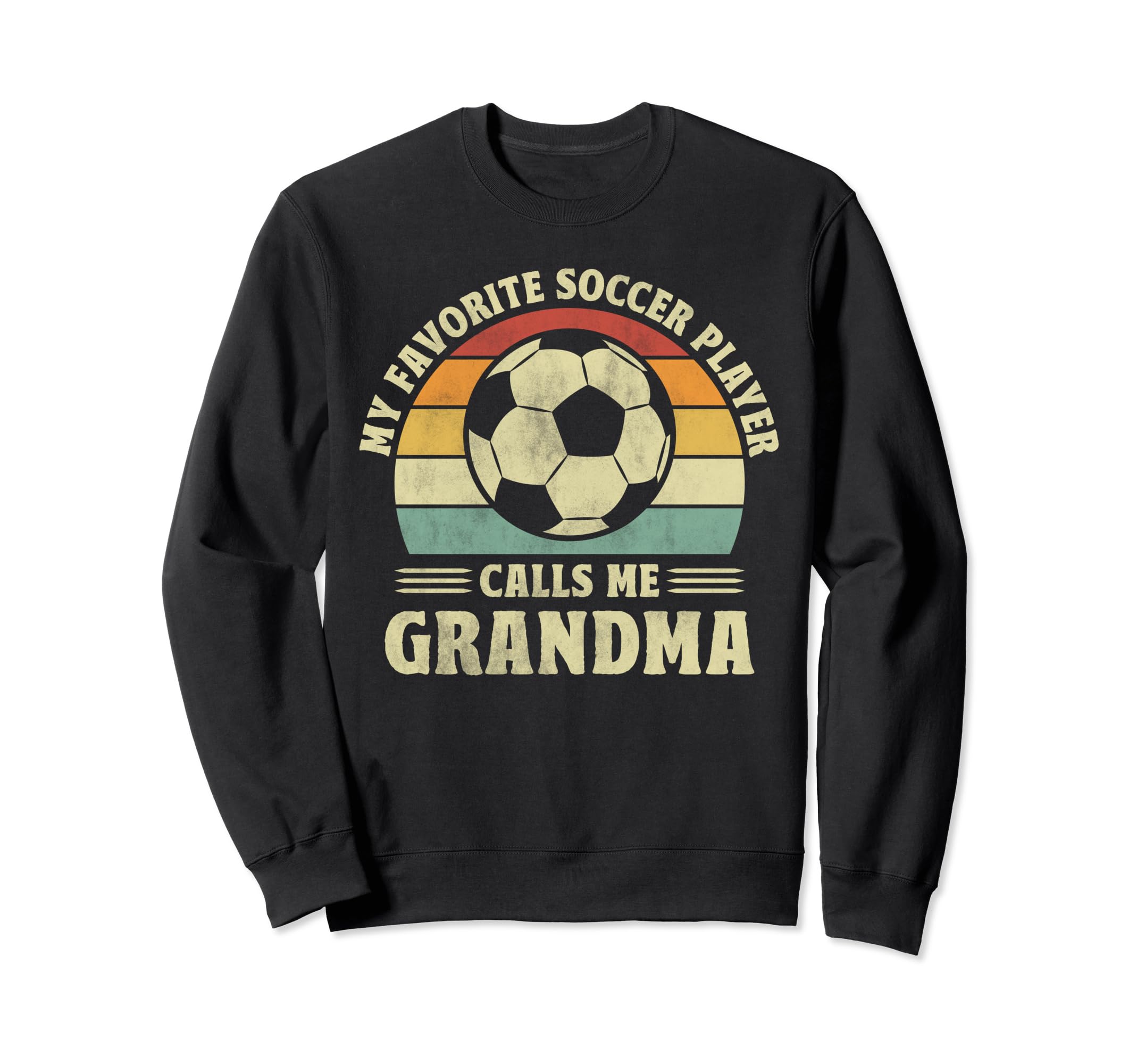 My Favorite Player Calls Me Grandma Sweatshirt - Trendy Graphic for Adults - T-Shirt, Sweatshirt, Hoodie
