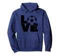 Love Soccer Hoodie - Graphic Print for Adults - T-Shirt, Sweatshirt, Hoodie
