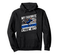 My Favorite Soccer Player Calls Me Dad Hoodie - Novelty Apparel Unisex - T-Shirt, Sweatshirt, Hoodie