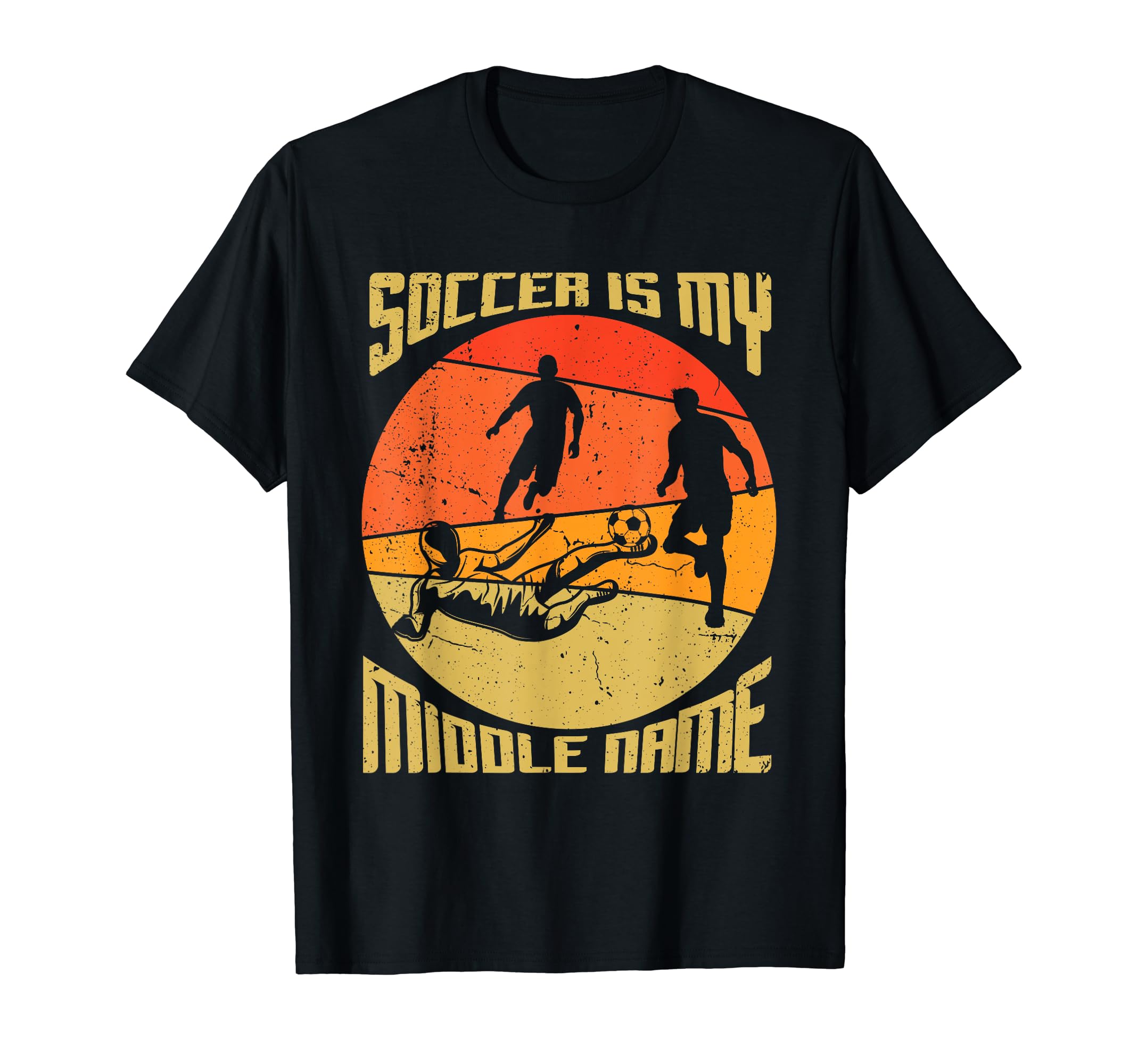 Soccer Is My Middle Name T-Shirt - Unique Graphic Men Women - T-Shirt, Sweatshirt, Hoodie