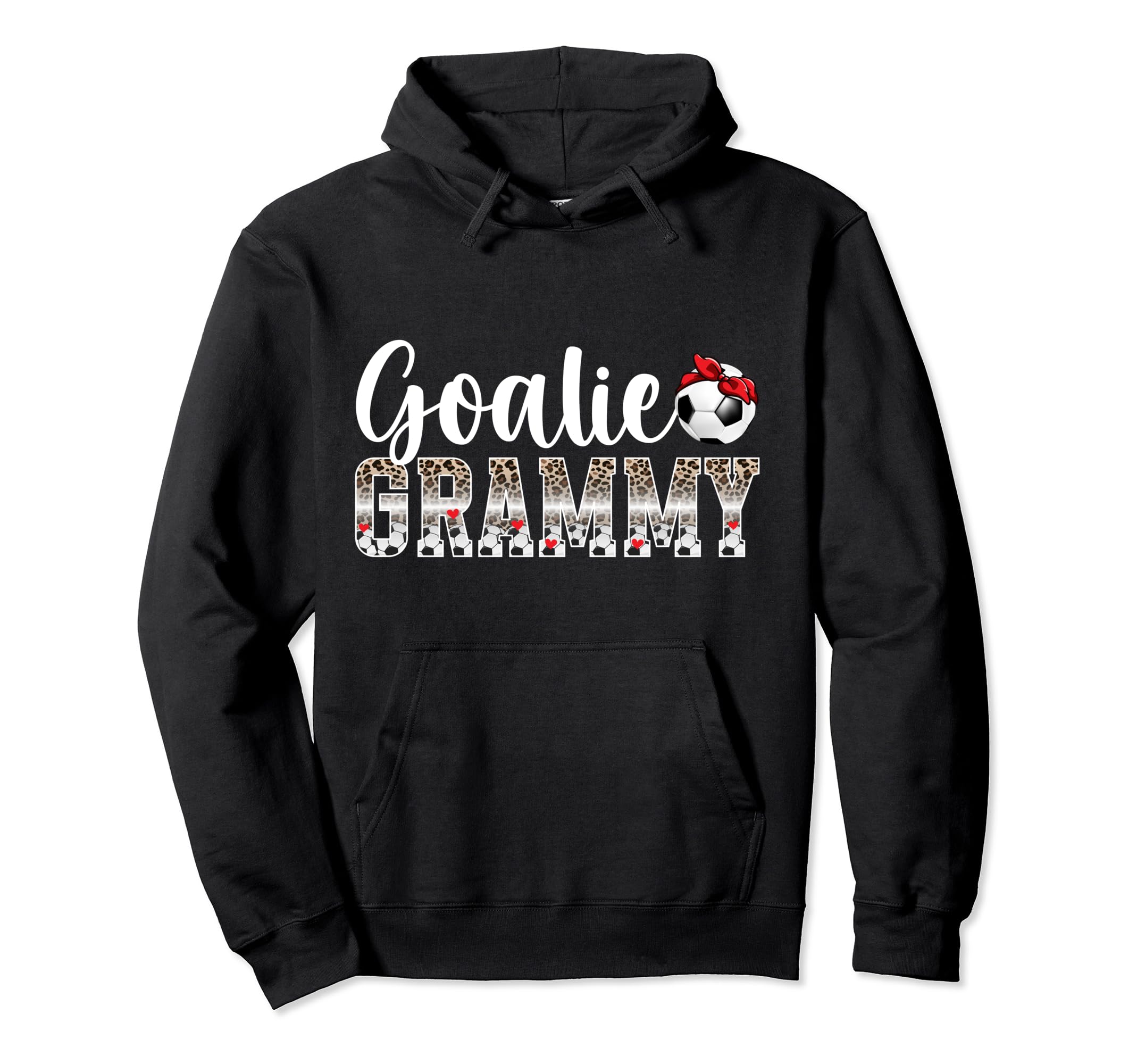 Soccer Goalie Grammy Leopard Soccer Hoodie - Fun Novelty Design Men Women - T-Shirt, Sweatshirt, Hoodie