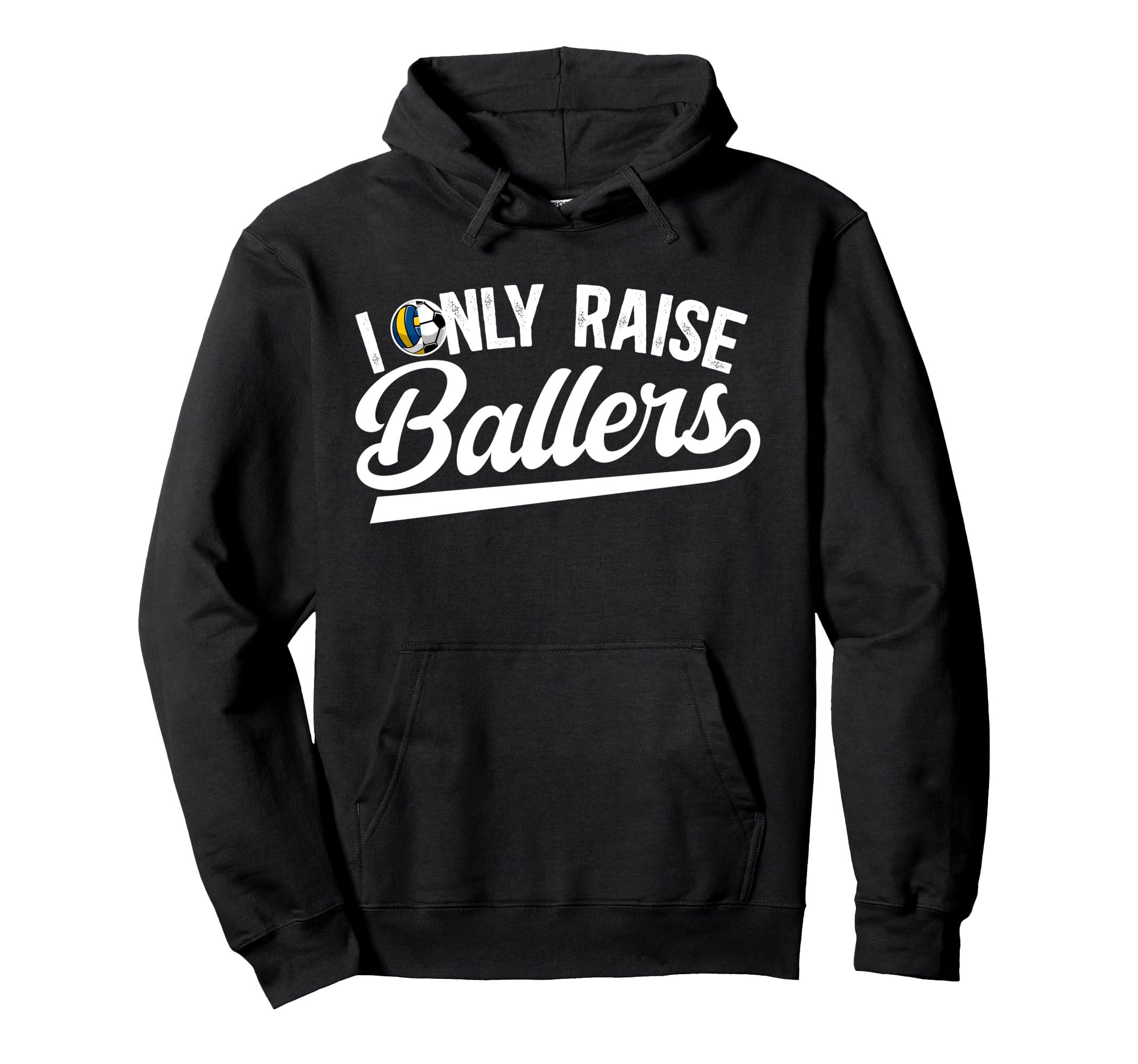 I Only Raise Ballers Volleyball Hoodie - Custom Art Print for Adults - T-Shirt, Sweatshirt, Hoodie