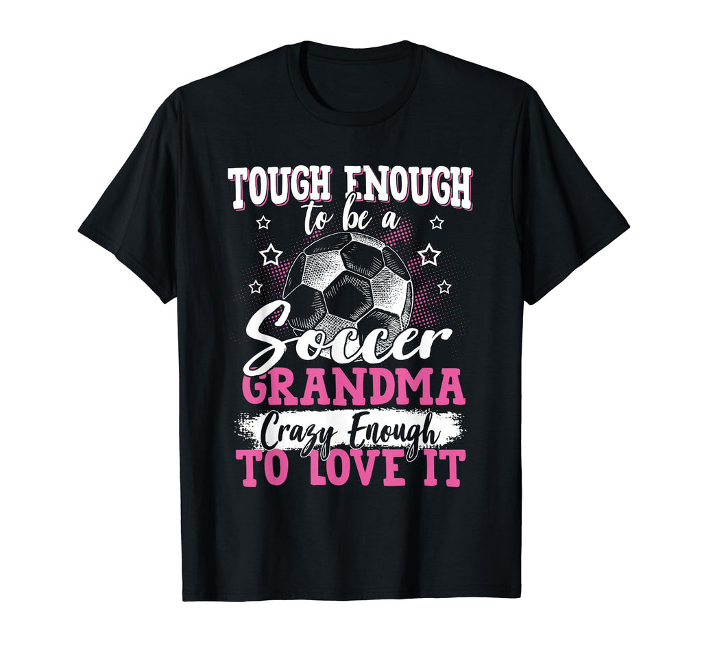 Soccer Player Grandma Grandmother T-Shirt - Aesthetic Graphic for Adults - T-Shirt, Sweatshirt, Hoodie