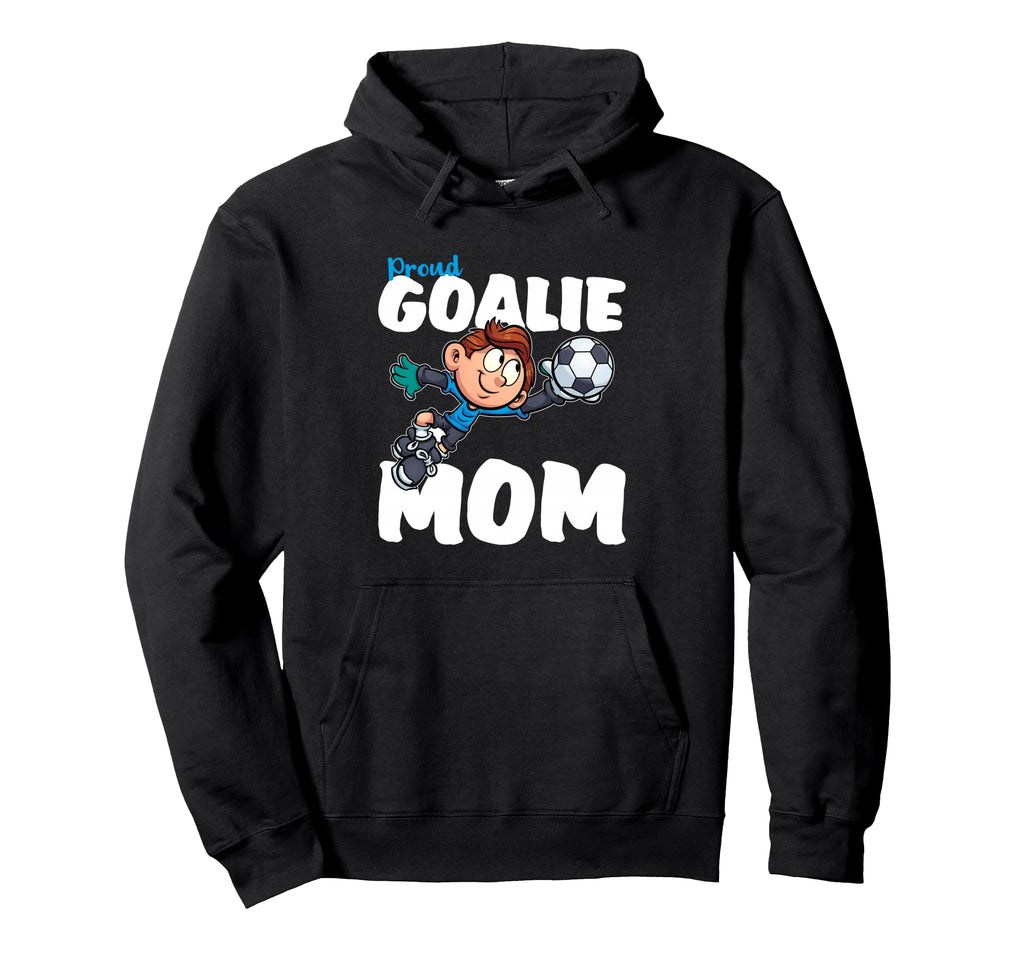 Funny Goalkeeper Shirts Soccer Goalie Gifts T-Shirt - Unique Graphic Unisex - T-Shirt, Sweatshirt, Hoodie