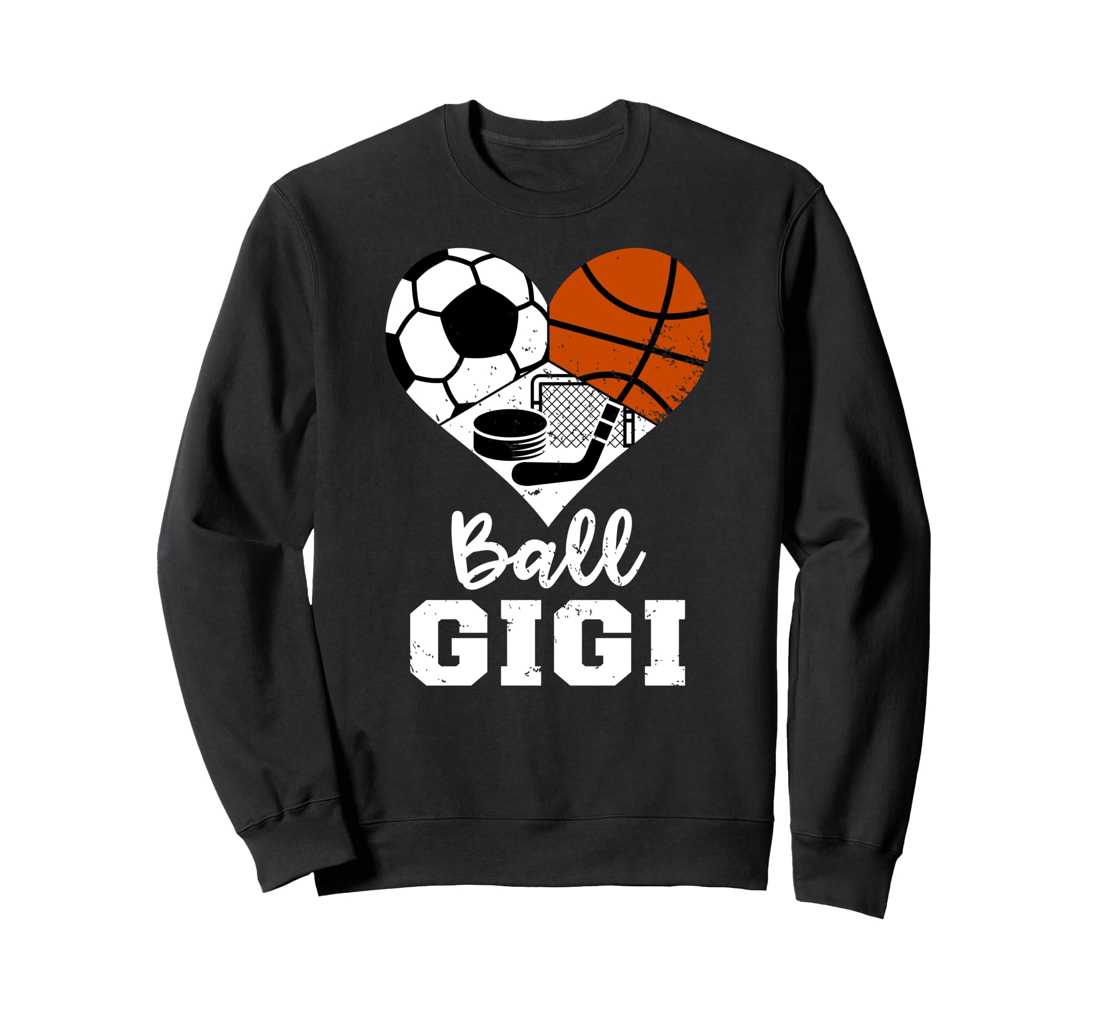 Ball Gigi Funny Soccer Basketball Sweatshirt - Unique Graphic for Adults - T-Shirt, Sweatshirt, Hoodie