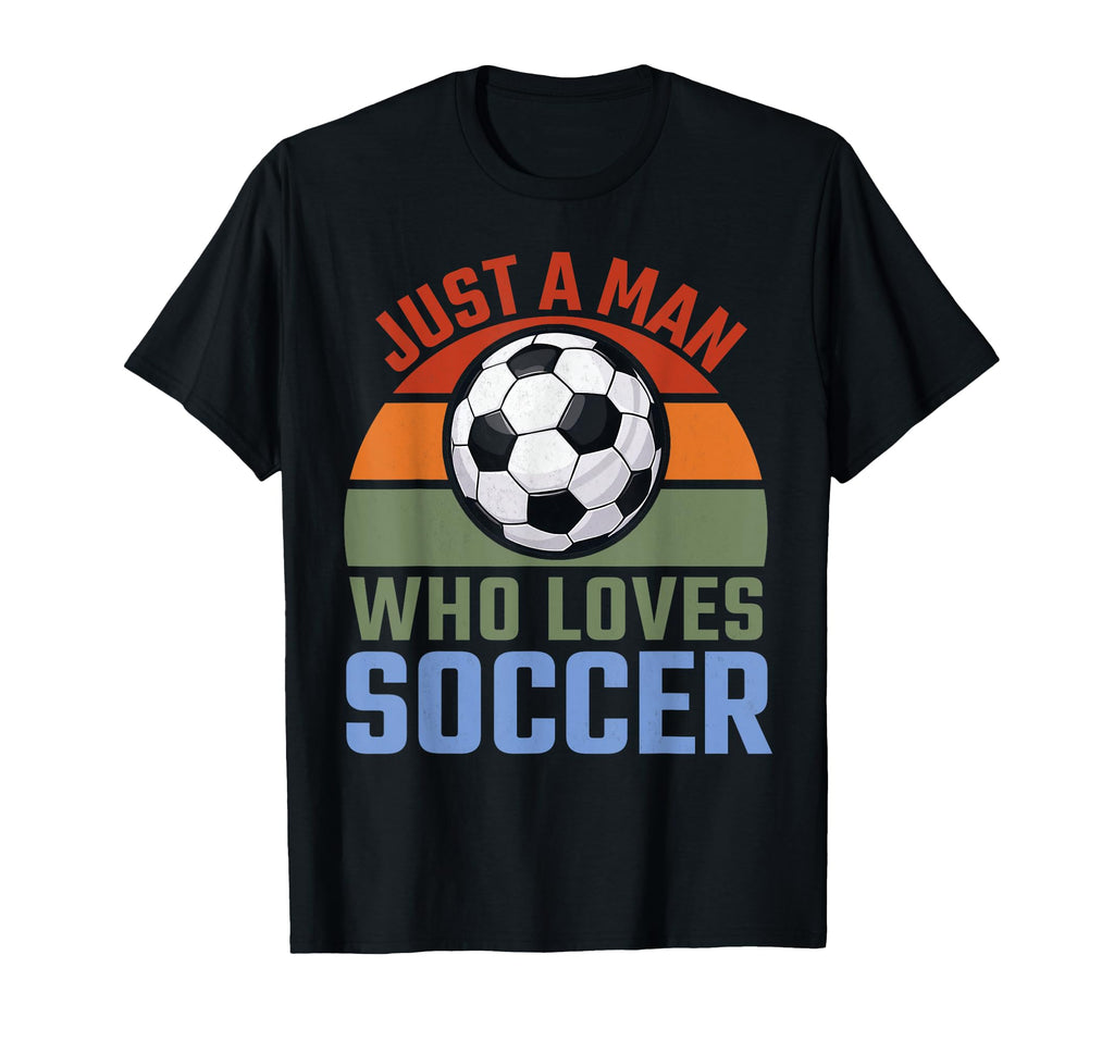 Just Who Loves Soccer Soccer Player T-Shirt - Unique Graphic for Adults - T-Shirt, Sweatshirt, Hoodie
