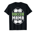 Womens Soccer Mama Soccer Player Soccer T-Shirt - Streetwear Style Unisex - T-Shirt, Sweatshirt, Hoodie