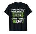 Buddy Birthday Soccer Group Family T-Shirt - Aesthetic Graphic Unisex - T-Shirt, Sweatshirt, Hoodie