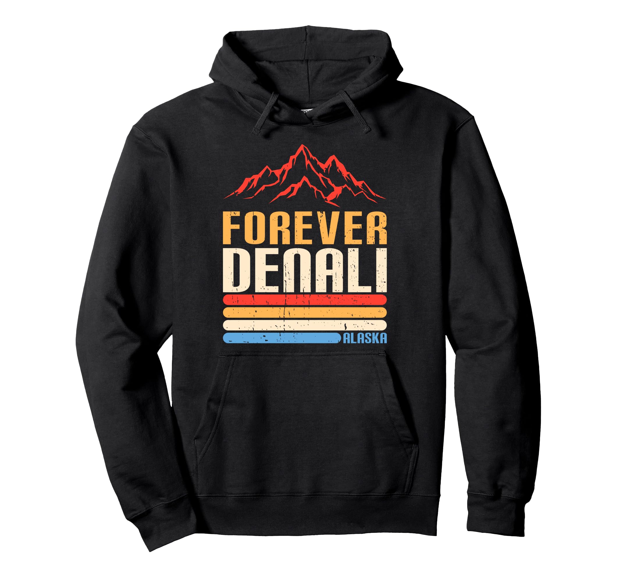 Forever Denali Alaska National Park Hoodie - Novelty Apparel for Adults - T-Shirt, Sweatshirt, Hoodie