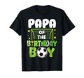 Soccer Papa Birthday Party Soccer T-Shirt - Custom Art Print Men Women - T-Shirt, Sweatshirt, Hoodie