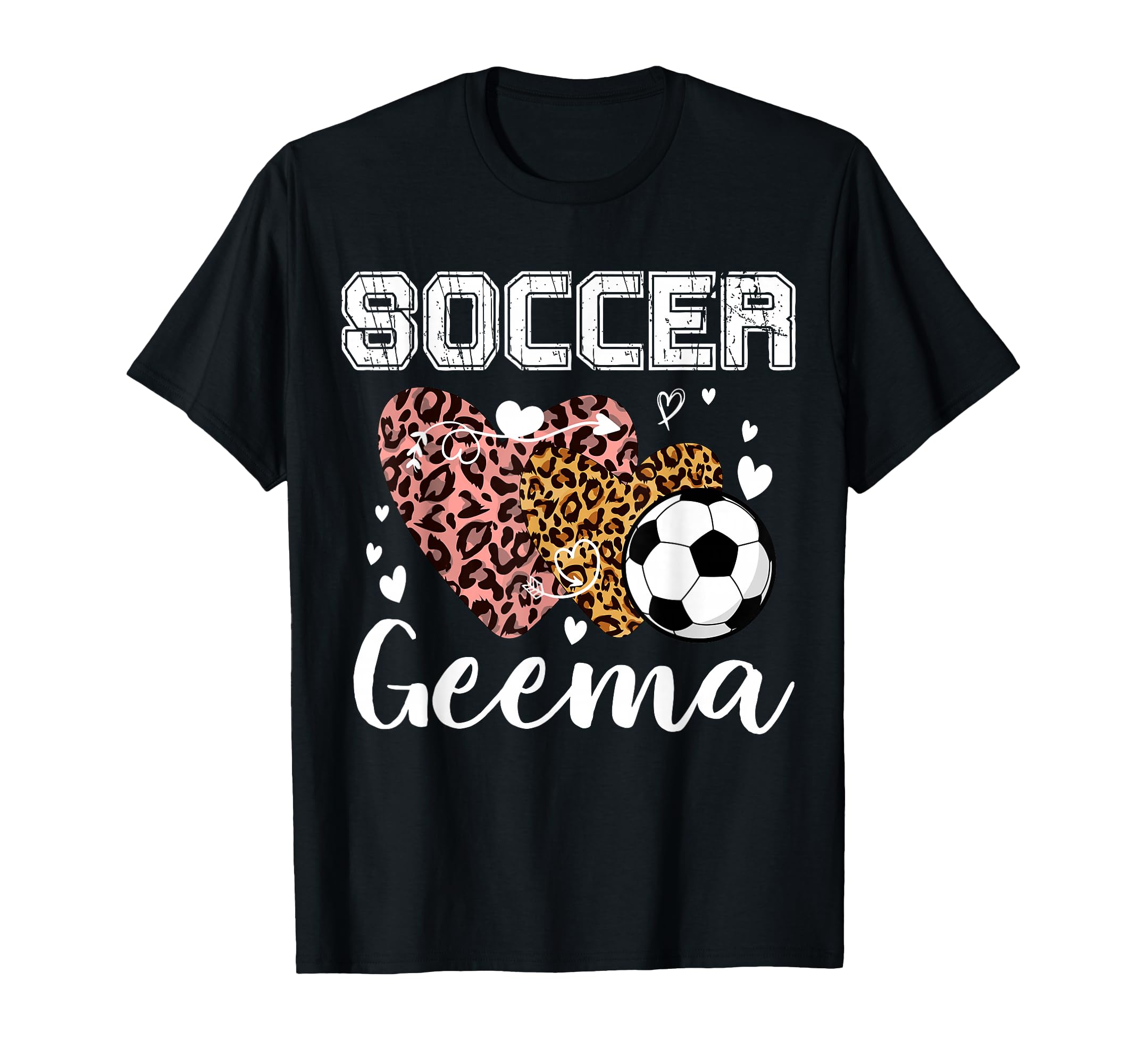 Soccer Geema Heart Leopard Grandma T-Shirt - Fun Novelty Design Unisex - T-Shirt, Sweatshirt, Hoodie