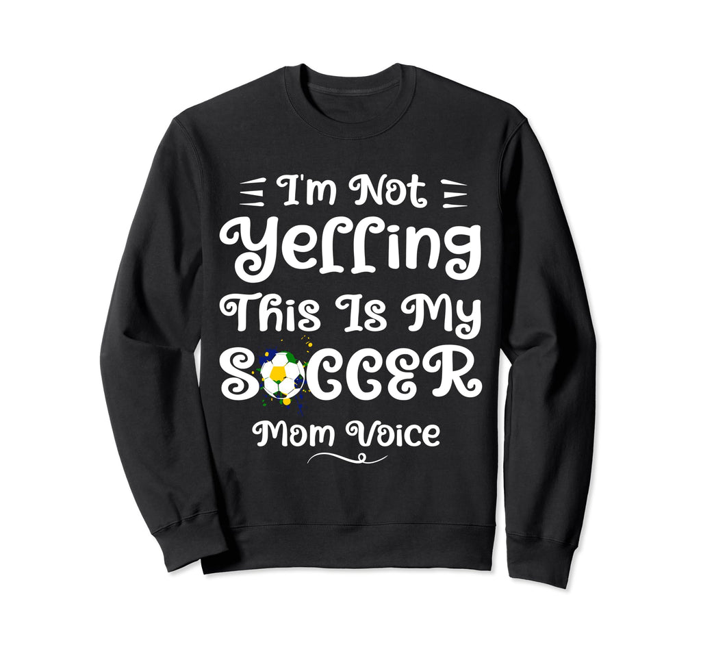 Funny Soccer Mom Art Mama Mom Sweatshirt - Custom Art Print Men Women - T-Shirt, Sweatshirt, Hoodie