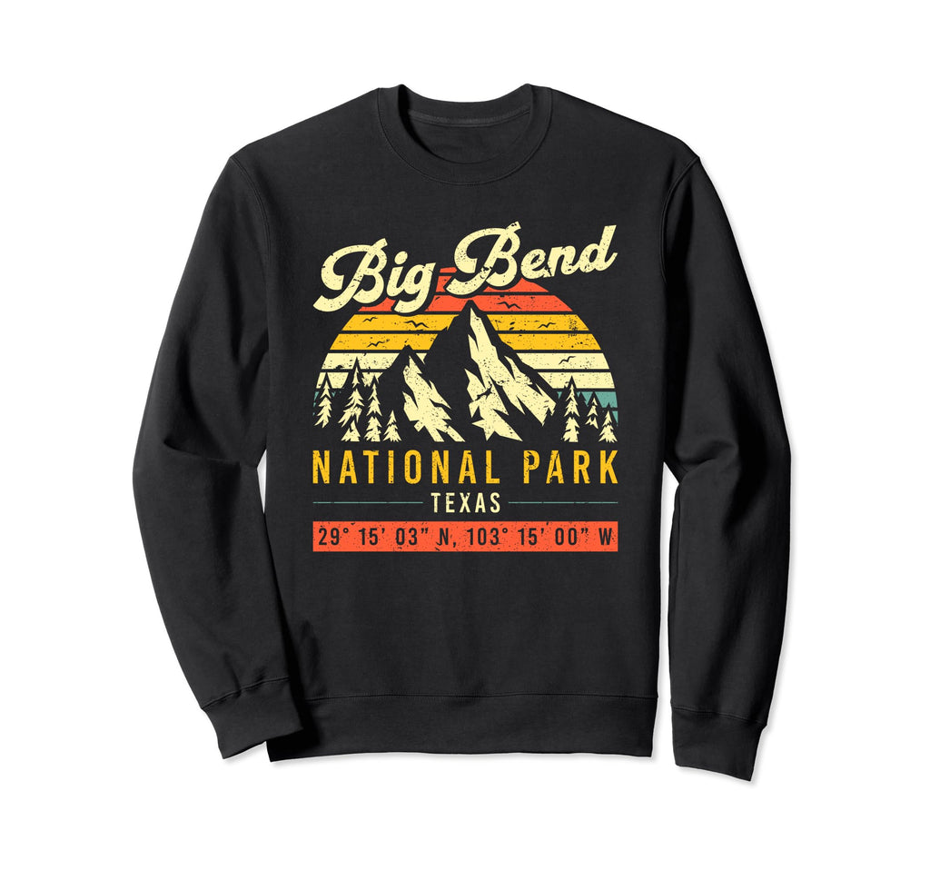Big Bend Coordinates Texas Sweatshirt - Aesthetic Graphic Men Women - T-Shirt, Sweatshirt, Hoodie