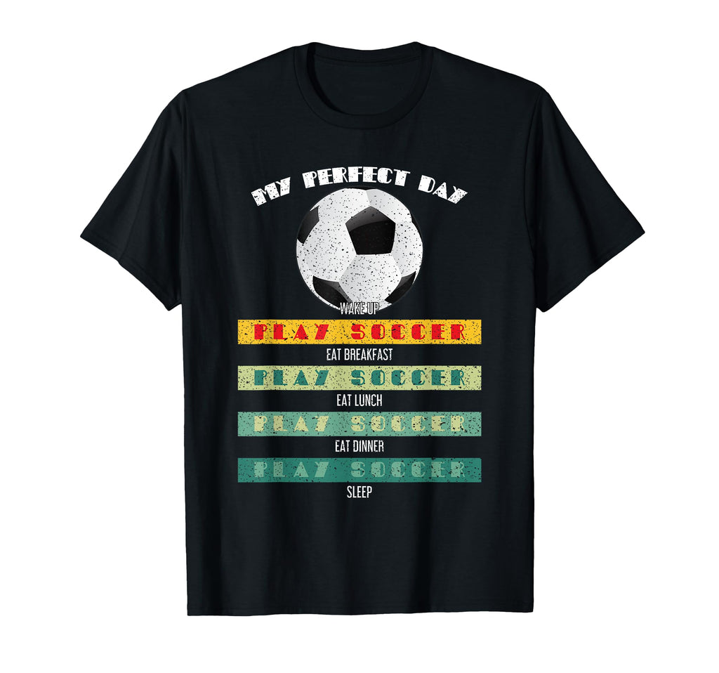 Soccer Player Art My Day Play Soccer T-Shirt - Trendy Graphic for Adults - T-Shirt, Sweatshirt, Hoodie