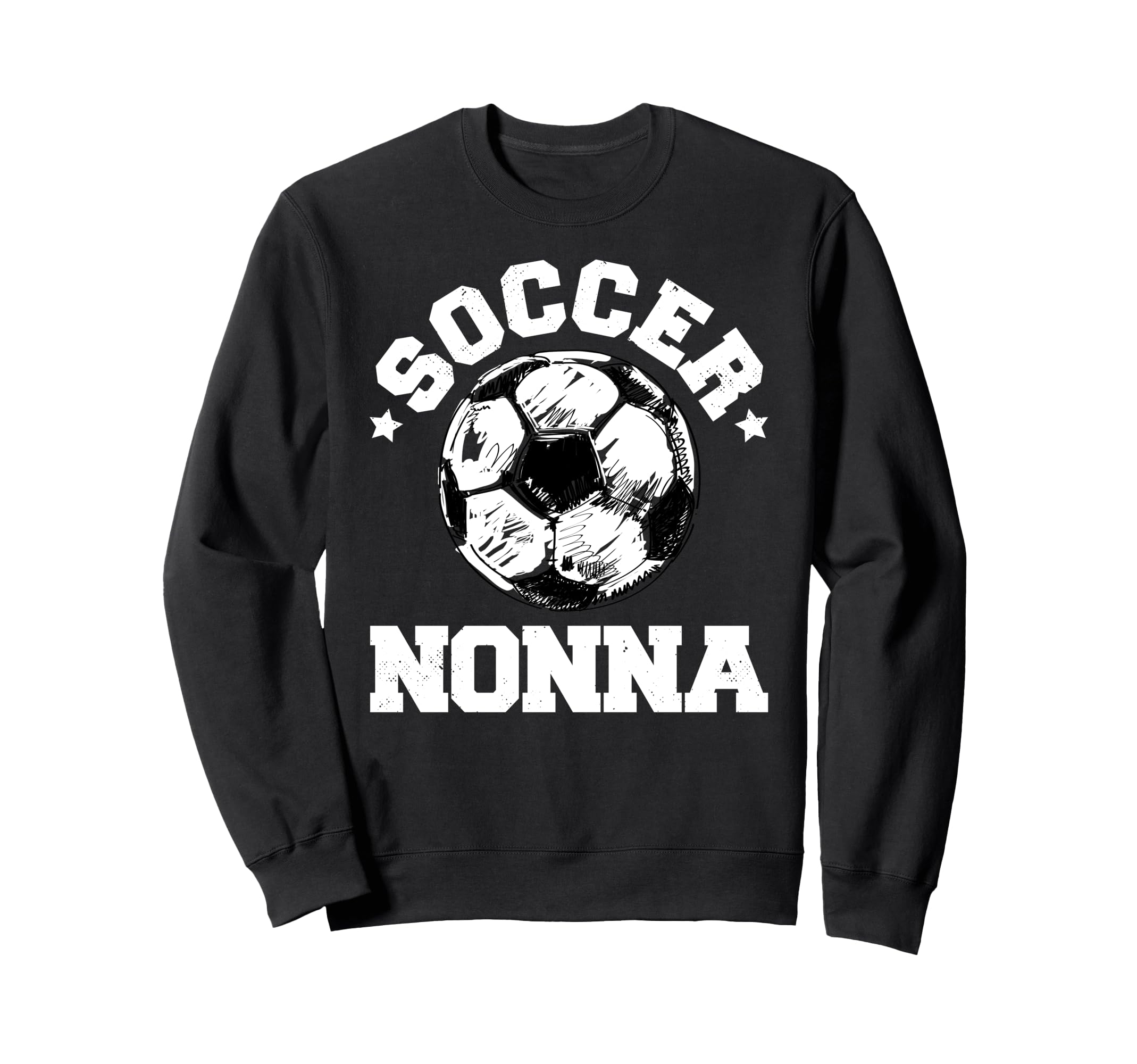 Soccer Nonna Soccer Ball Sweatshirt - Streetwear Style Men Women - T-Shirt, Sweatshirt, Hoodie