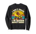 I Dont Crash I Do Random Gravity Sweatshirt - Streetwear Style Unisex - T-Shirt, Sweatshirt, Hoodie