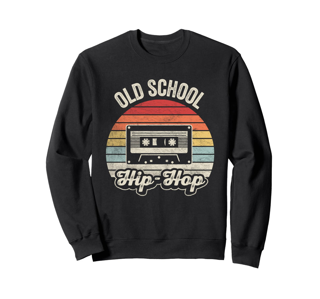 Old School Hip Hop Cassette Sweatshirt - Fun Novelty Design Men Women - T-Shirt, Sweatshirt, Hoodie