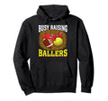 Busy Raising Ballers Football Tennis Hoodie - Unique Graphic for Adults - T-Shirt, Sweatshirt, Hoodie