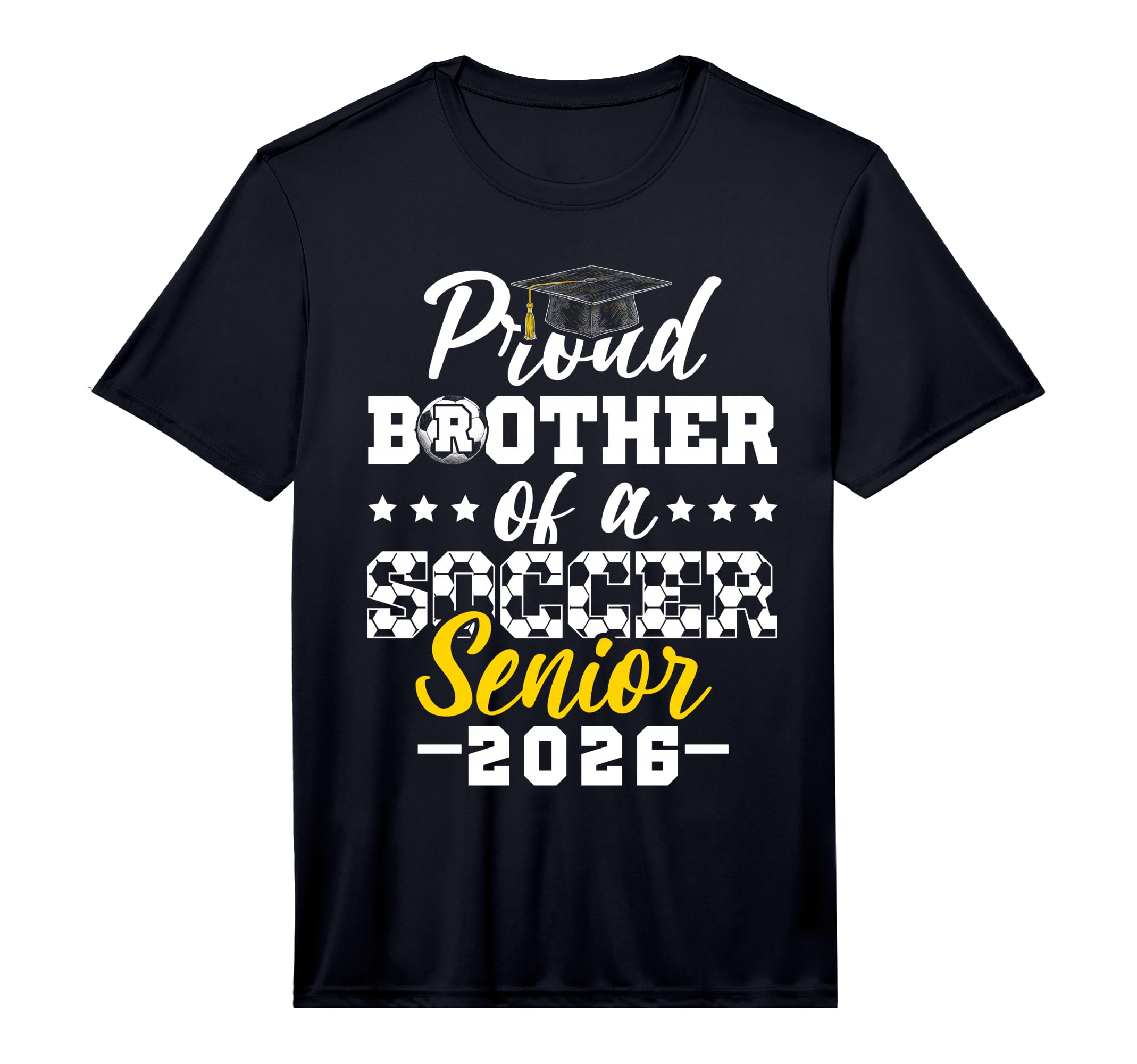 Proud Brother Soccer Senior 2026 T-Shirt - Streetwear Style Unisex - T-Shirt, Sweatshirt, Hoodie