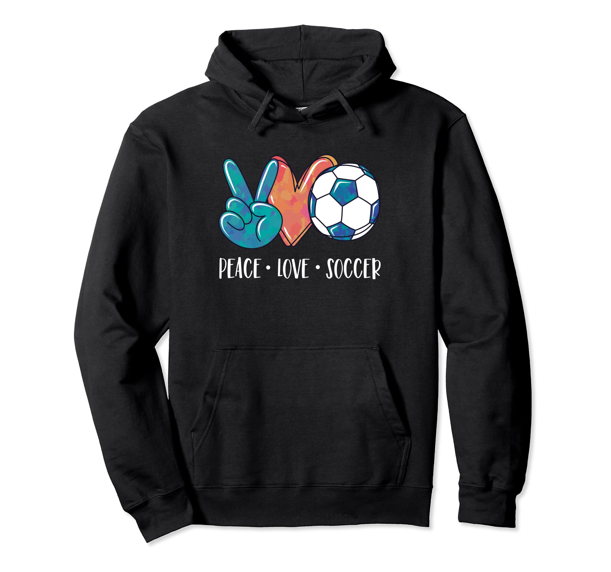 Soccer Lovers Peace Love Soccer Tie Dye Hoodie - Unique Graphic Unisex - T-Shirt, Sweatshirt, Hoodie