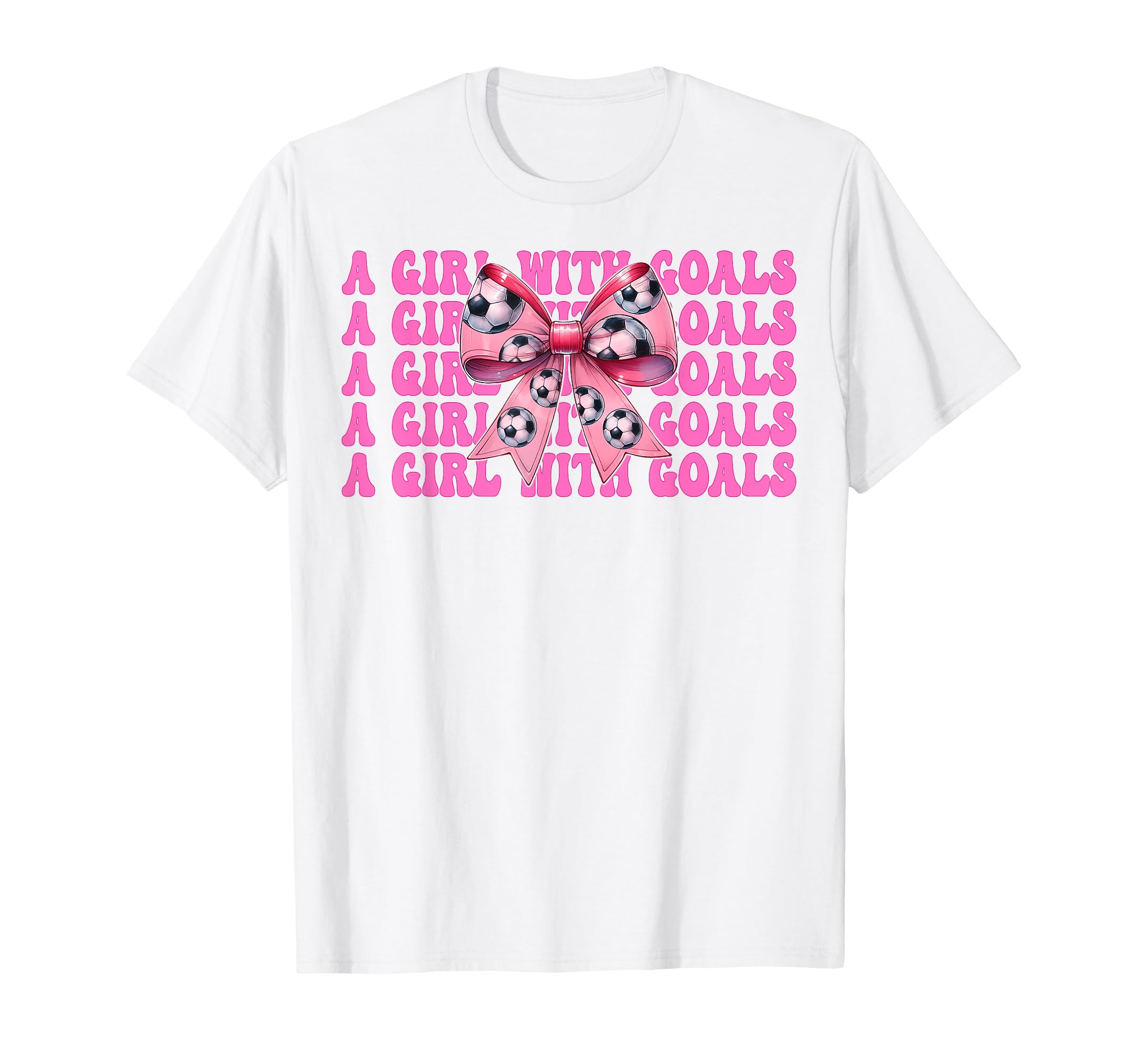 Goals Soccer Coquette Bow T-Shirt - Custom Art Print Unisex - T-Shirt, Sweatshirt, Hoodie