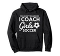 You Dont Scare Me I Coach Soccer Goal Hoodie - Streetwear Style Men Women - T-Shirt, Sweatshirt, Hoodie