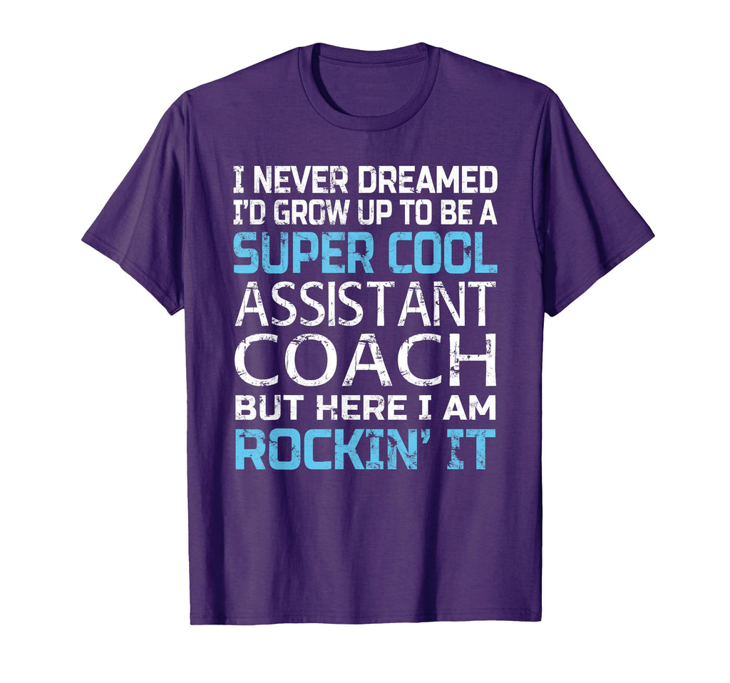 Assistant Coach Funny Gift T-Shirt - Aesthetic Graphic for Adults - T-Shirt, Sweatshirt, Hoodie