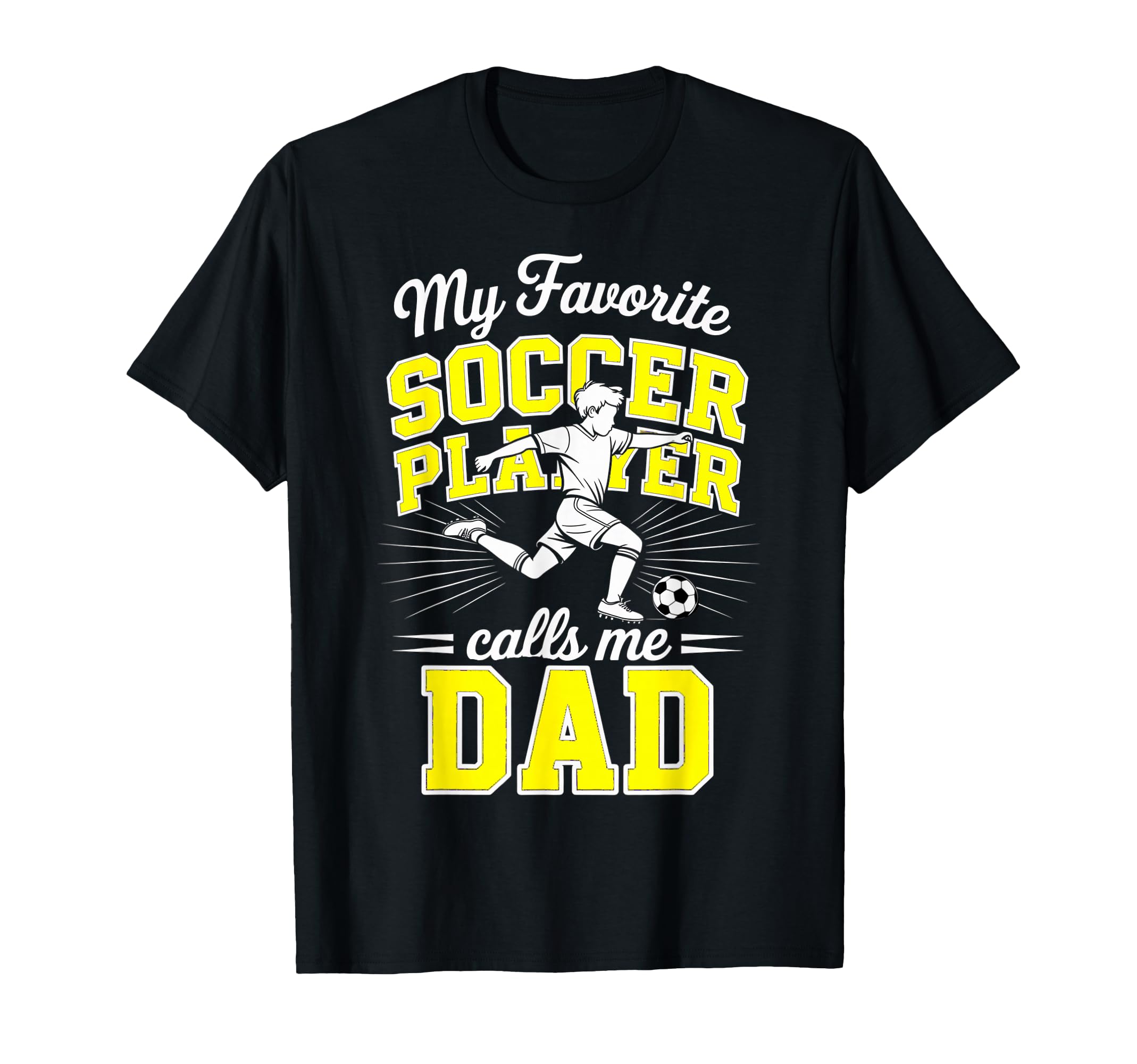 Soccer My Favorite Soccer Player Calls Me T-Shirt - Graphic Print Unisex - T-Shirt, Sweatshirt, Hoodie