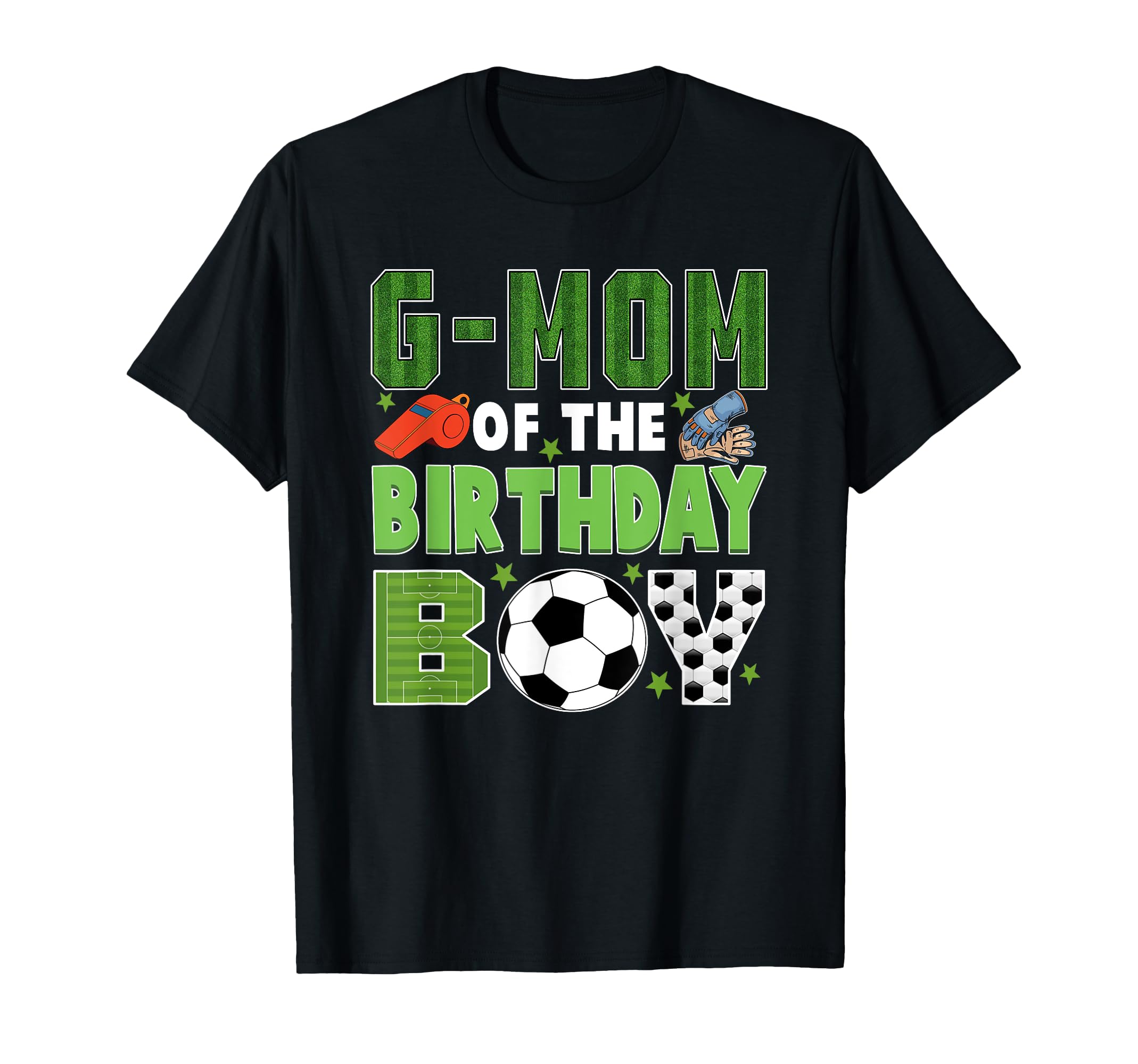G Mom Birthday Soccer Group Family T-Shirt - Aesthetic Graphic Men Women - T-Shirt, Sweatshirt, Hoodie