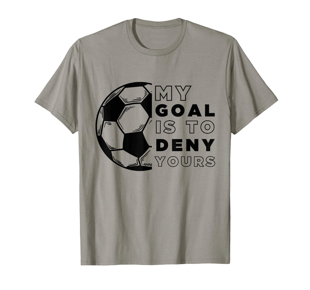 Funny Soccer Soccer T-Shirt - Novelty Apparel Unisex - T-Shirt, Sweatshirt, Hoodie