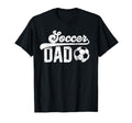 Soccer Dad Soccer Player Dad Proud T-Shirt - Fun Novelty Design Unisex - T-Shirt, Sweatshirt, Hoodie