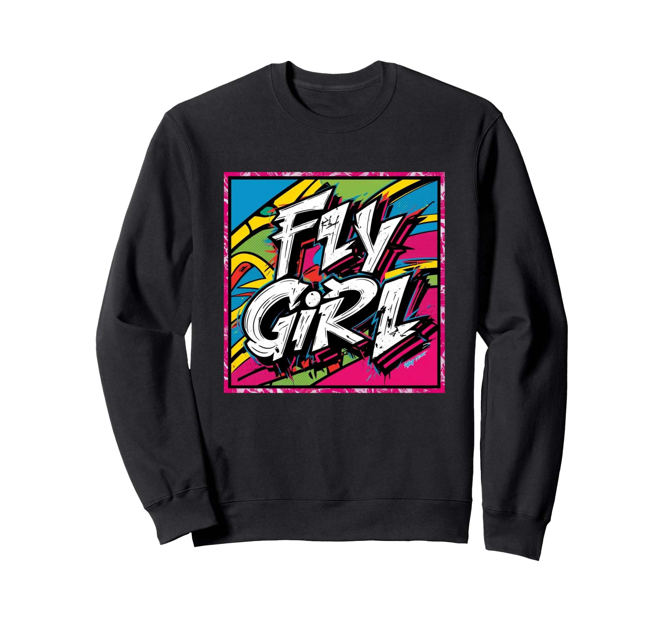 Fly 80S 90S Old School Hip Hop Sweatshirt - Streetwear Style Men Women - T-Shirt, Sweatshirt, Hoodie