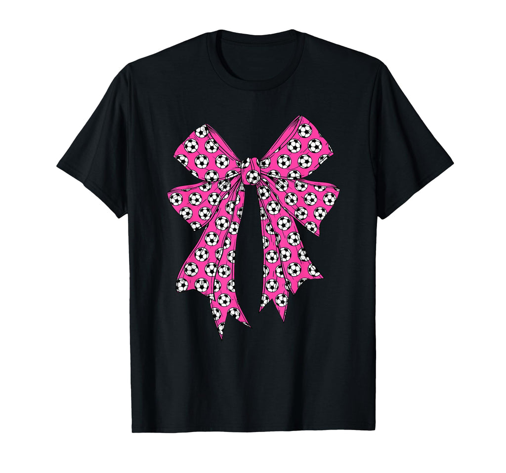Soccer Ball Coquette Bow Soccer Mom T-Shirt - Novelty Apparel Men Women - T-Shirt, Sweatshirt, Hoodie