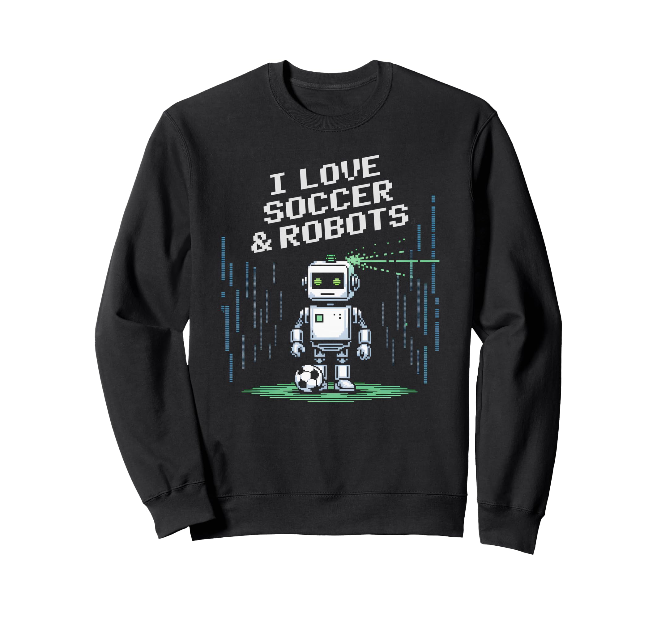 Kawaii I Love Soccer Robots Just Who Win Sweatshirt - Graphic Print Unisex - T-Shirt, Sweatshirt, Hoodie
