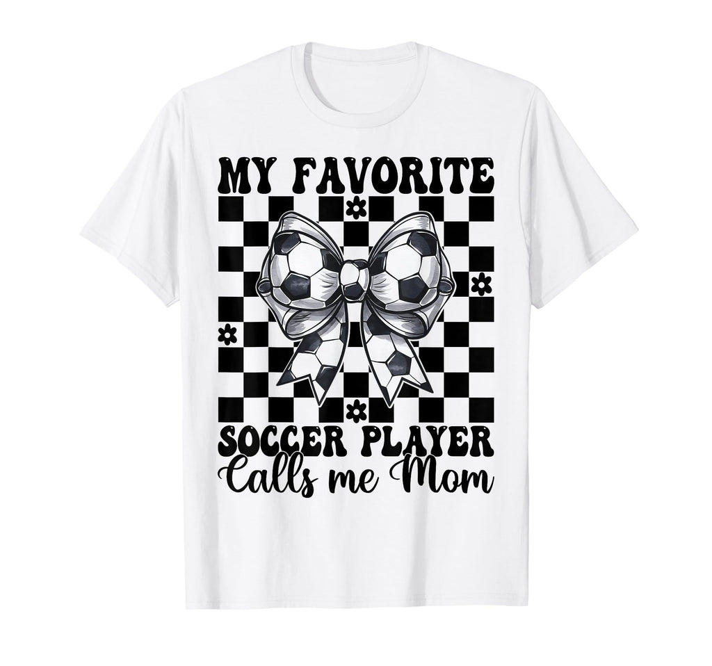 My Favorite Soccer Player Calls Me T-Shirt - Custom Art Print for Adults - T-Shirt, Sweatshirt, Hoodie