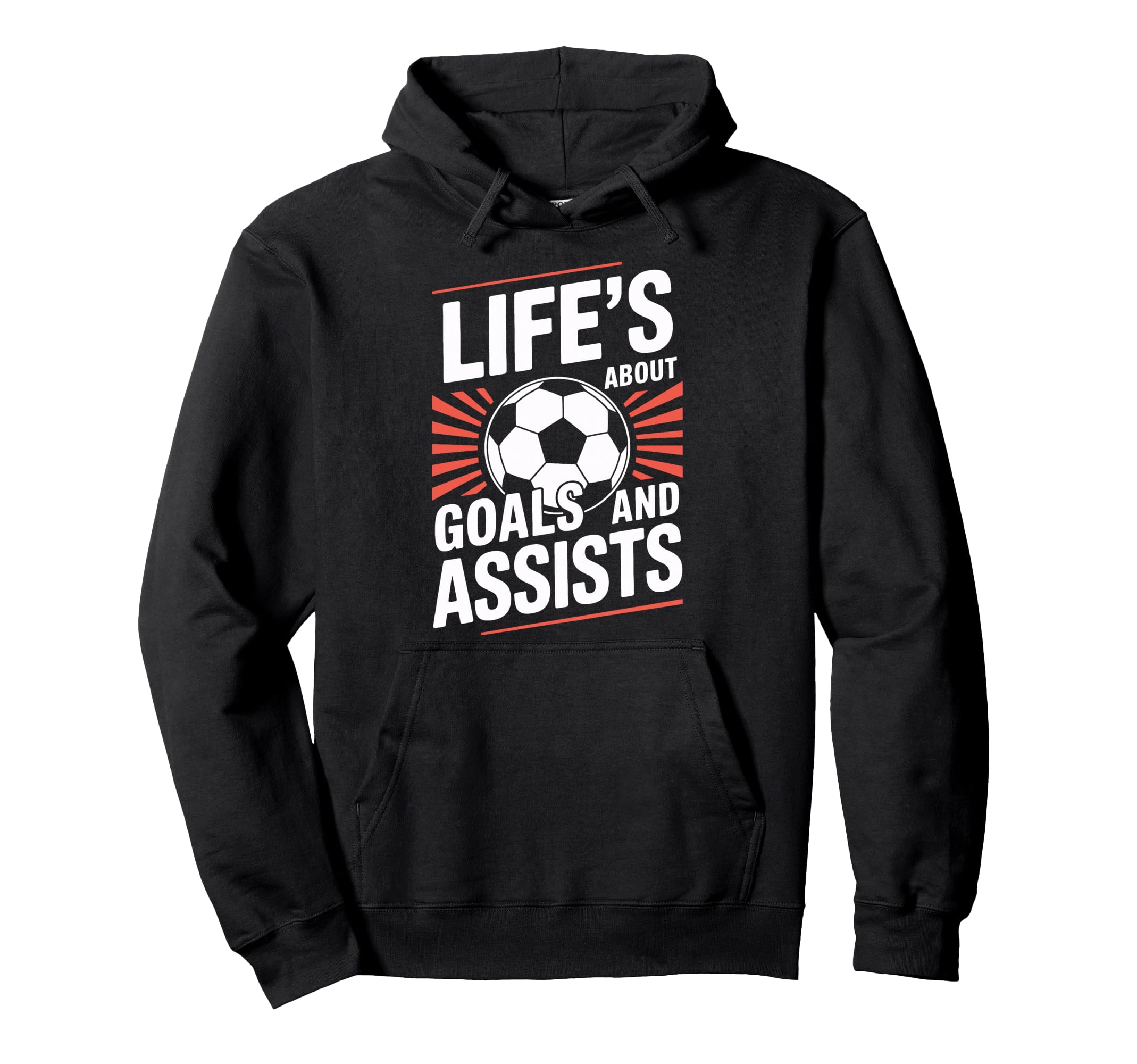 Lifes About Goals And Assists Pitch Soccer Hoodie - Graphic Print Men Women - T-Shirt, Sweatshirt, Hoodie