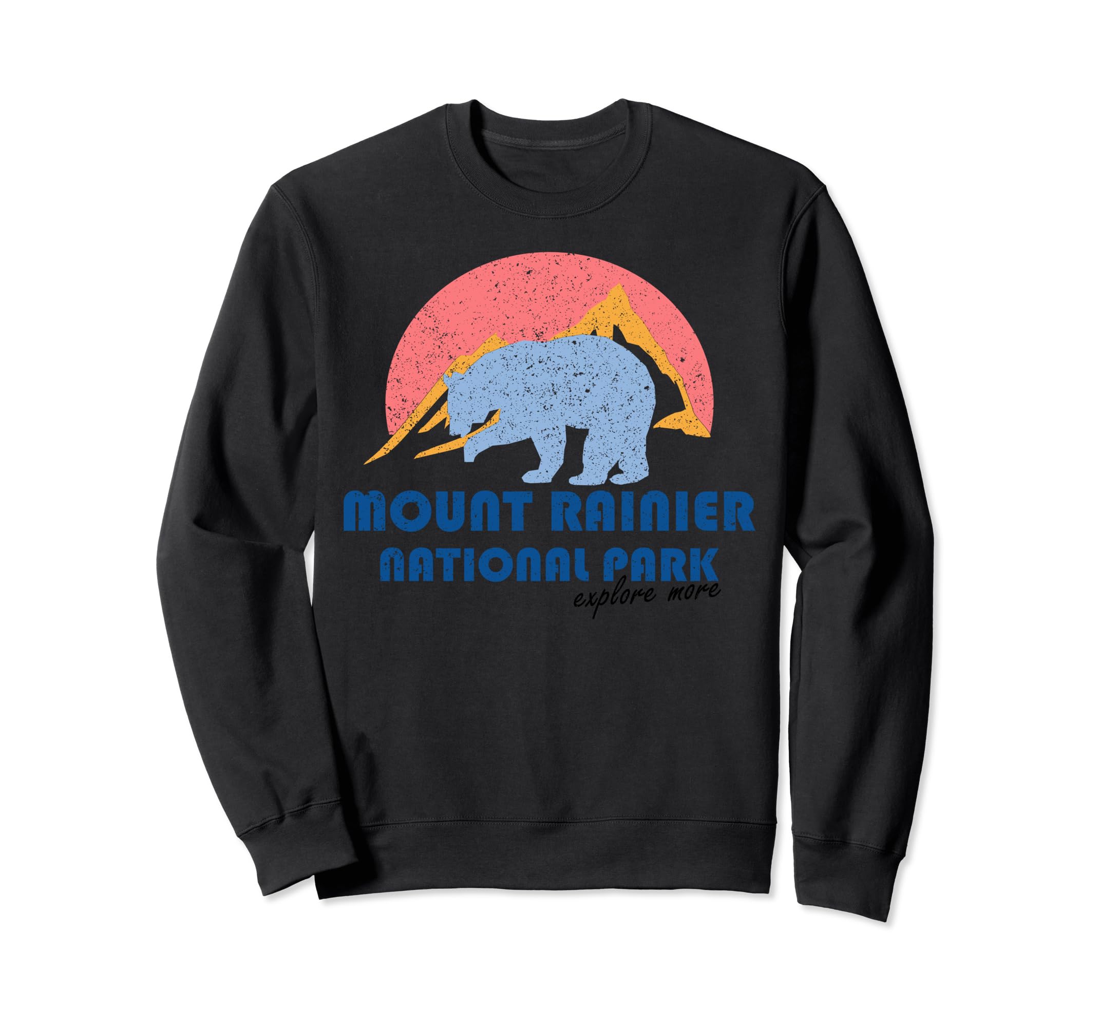 Mount Rainier National Park Sweatshirt - Fun Novelty Design Unisex - T-Shirt, Sweatshirt, Hoodie