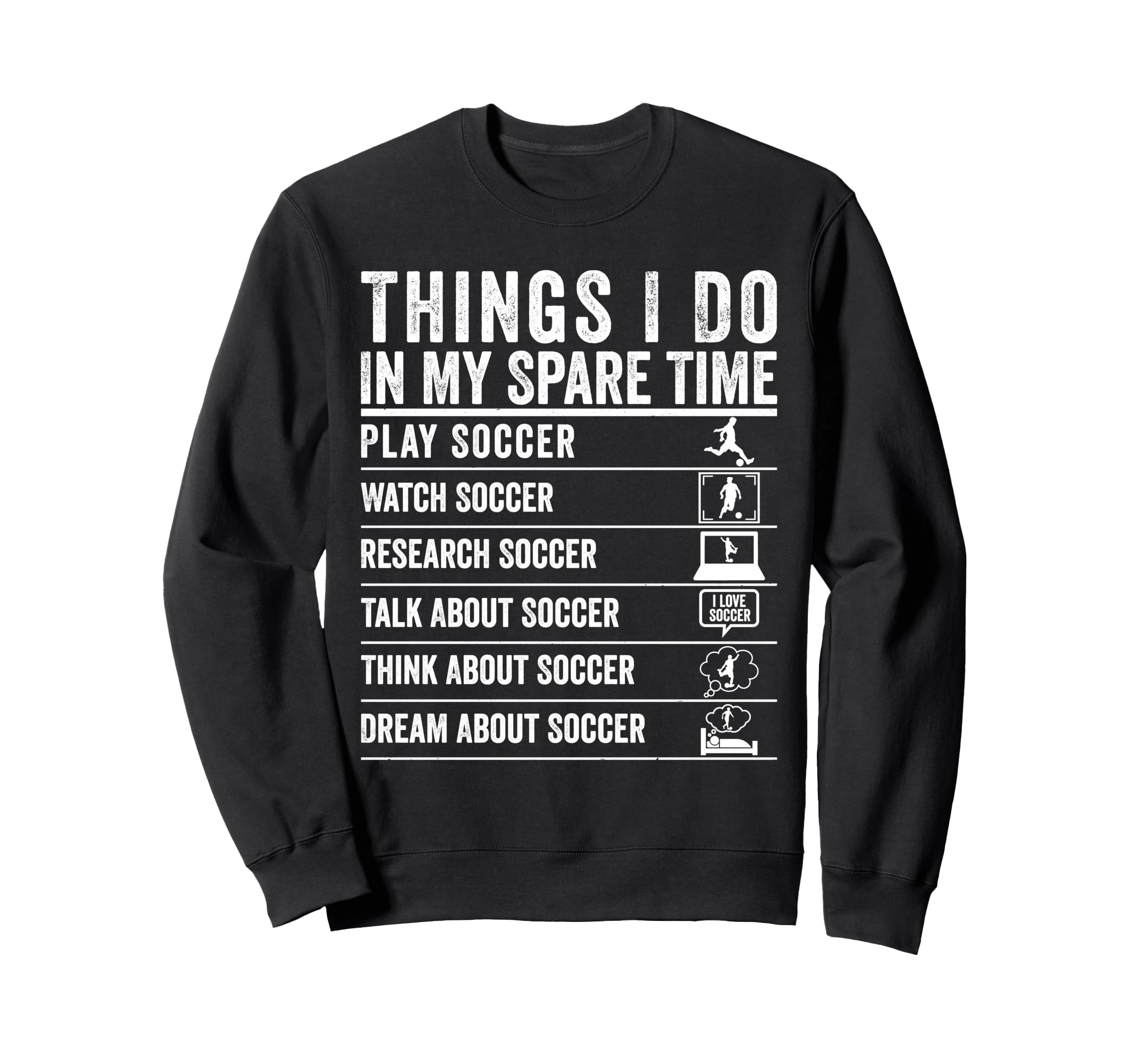 Things I Do My Spare Time Funny Sweatshirt - Aesthetic Graphic for Adults - T-Shirt, Sweatshirt, Hoodie