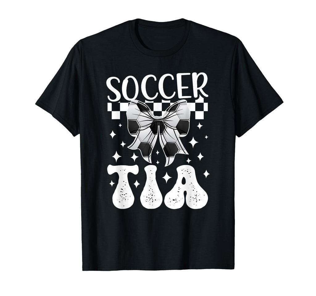 Soccer Tia Coquette Tia Soccer T-Shirt - Casual Everyday Wear Unisex - T-Shirt, Sweatshirt, Hoodie