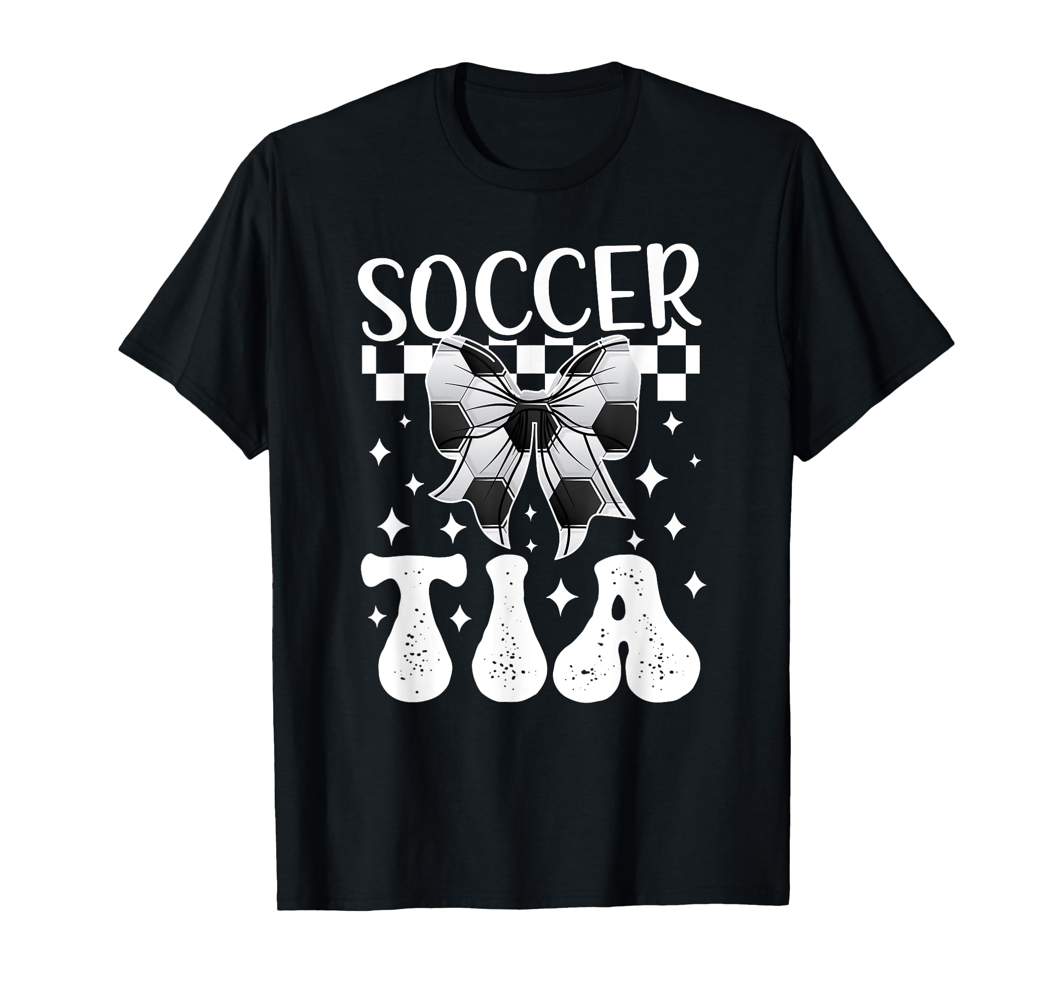 Soccer Tia Coquette Tia Soccer T-Shirt - Casual Everyday Wear Unisex - T-Shirt, Sweatshirt, Hoodie