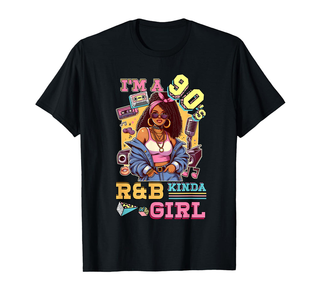 Im 90S Kinda Rnb Hip Hop Soul Music T-Shirt - Aesthetic Graphic Unisex - T-Shirt, Sweatshirt, Hoodie