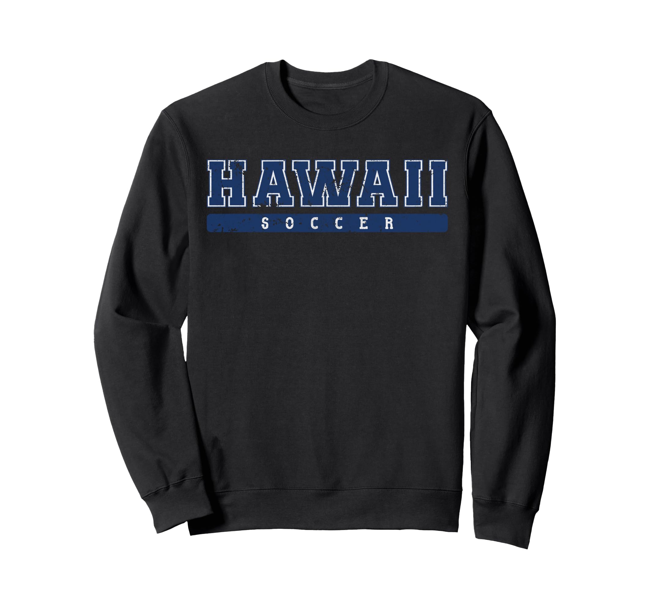 Hawaii Soccer Tees Tanks Tops Sweatshirt - Fun Novelty Design for Adults - T-Shirt, Sweatshirt, Hoodie