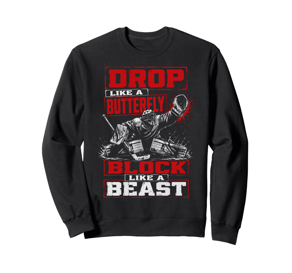 Ice Hockey Goalie Netminder Sweatshirt - Aesthetic Graphic for Adults - T-Shirt, Sweatshirt, Hoodie