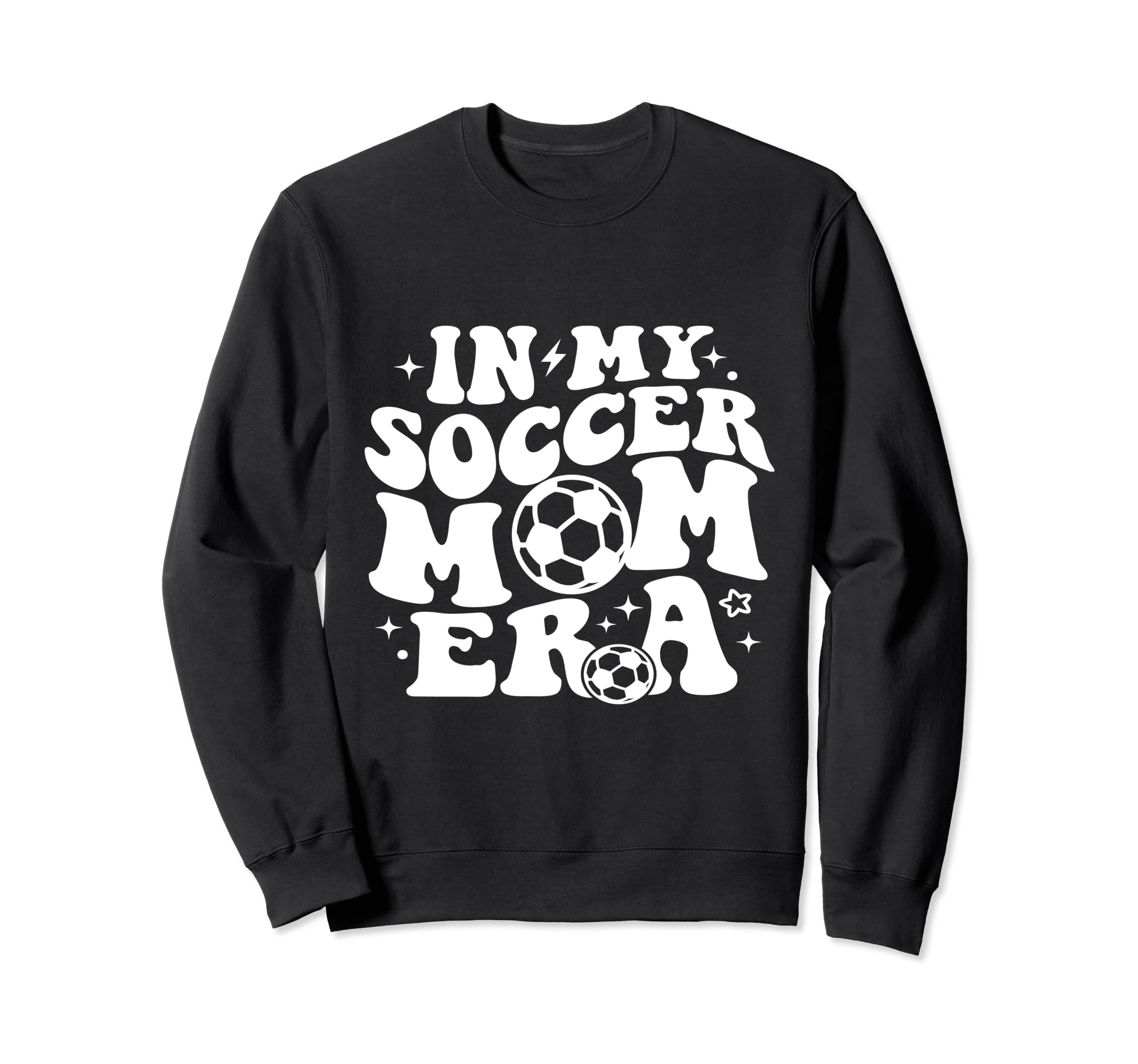 My Soccer Mom Era Sweatshirt - Casual Everyday Wear for Adults - T-Shirt, Sweatshirt, Hoodie