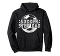 Soccer Step Dad Soccer Player Stepfather Hoodie - Graphic Print Men Women - T-Shirt, Sweatshirt, Hoodie
