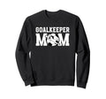 Soccer Goalkeeper Mom Soccer Sweatshirt - Custom Art Print Men Women - T-Shirt, Sweatshirt, Hoodie