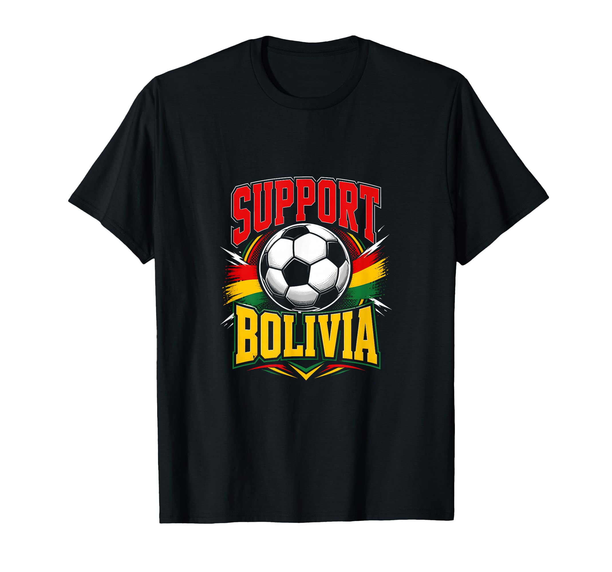 Support Bolivia Soccer Football T-Shirt - Fun Novelty Design for Adults - T-Shirt, Sweatshirt, Hoodie