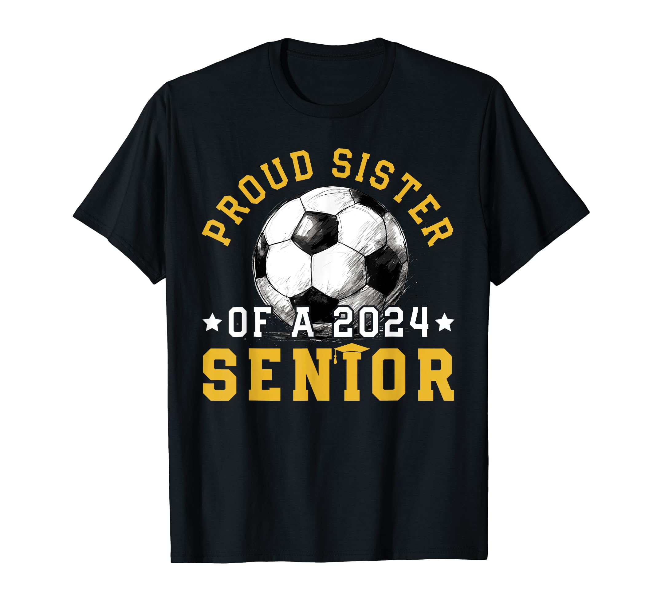 Class 2024 Sister Soccer Senior 2024 T-Shirt - Minimalist Print Men Women - T-Shirt, Sweatshirt, Hoodie