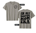 My Soccer Mom Era T Shir T T-Shirt - Trendy Graphic Men Women - T-Shirt, Sweatshirt, Hoodie